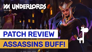 Assassins Buffed! Up Coming Big Patch Timing & Content! | Dota Underlords