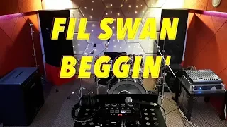 FIL SWAN | BEGGIN' (live looping cover Boss rc-202)