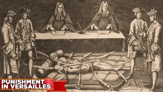 What Punishment was Like in Versailles