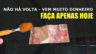 NÃO HÁ VOLTA - Vem MUITO DINHEIRO - FAÇA isso HOJE para ATRAIR DINHEIRO - Lei Da Atração Funciona!