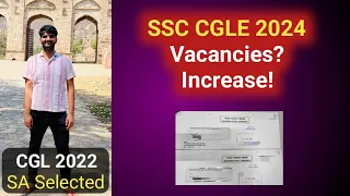 SSC CGLE 2024 Vacancies Increase !? Little but Major update 🤎🎊