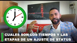 CUANTO TIEMPO DURA UN AJUSTE DE ESTATUS Y CUALES SON SUS ETAPAS? PASO A PASO TE EXPLICO