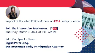 Impact of Updated Policy Manual on EB1A - Ranjeet S Mudholkar - Discussion with Ingrid Perez, Esq.