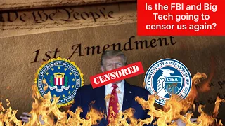 FBI Resumes Collusive Efforts with Social Media Companies to Censor Alleged 'Disinformation'