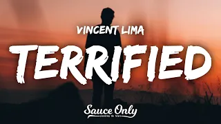 Vincent Lima - Terrified (Lyrics)