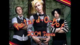 Retard-O-Bot - Myspace Demos 2009