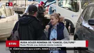 RUSIA ACUZĂ ROMÂNIA DE "CANCEL CULTURE"_Știri B1TV_20 apr. 2024