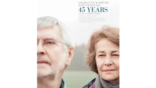 45 лет (2015) / русский трейлер HD