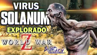 The SOLANUM Virus EXPLORED - World War Z || World war Z [Alien Legacy]