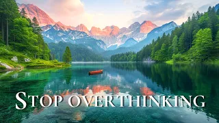 Relaxing Music For Stress Relief 🌿 Stop Thinking Too Much, Heals The Mind, Body And Soul🌱Sleep Music