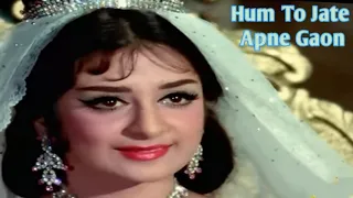 Hum To Jate Apne Gaon | Movie - Diwana (1967 ) | Raj Kapoor,Saira Banu | Singer- Mukesh Ji ❤