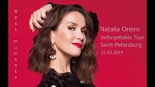Natalia Oreiro - Best moments (Saint-Petersburg 23.03.2019)