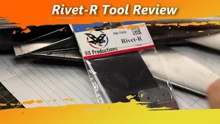 Rivet R Tool Review