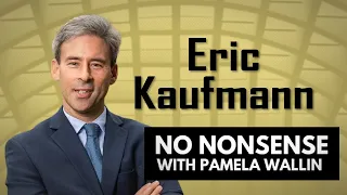 Woke Ideology in Canada with Eric Kaufmann | No Nonsense with Pamela Wallin