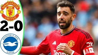 Manchester United vs Brighton 2-0 - All Goals and Highlights 19/05/2024 🔥 BRUNO