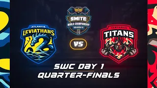 SMITE World Championship: (Quarter-Finals) Atlantis Leviathans Vs Tartarus Titans