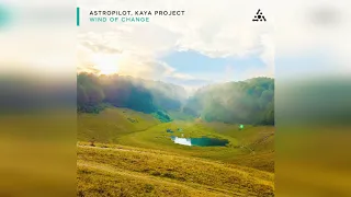 Astropilot, Kaya Project - Wind Of Change