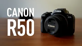 Canon R50 - The New Entry Level King?