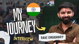 MY JOURNEY INTERVIEW | RAVI CHOUDHARY |