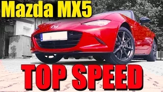 2016 Mazda MX5 (0- 220km/h) POV- Autobahn Acceleration, Top speed TEST ✔