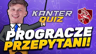 SPRAWDZAM WIEDZĘ PRO GRACZY - KANTER QUIZ (półfinał)