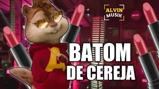 BATOM DE CEREJA - Israel e Rodolffo / Alvin e os Esquilos