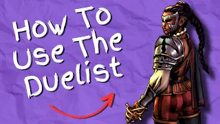 The Duelist Guide | Darkest Dungeon 2 Binding Blade DLC