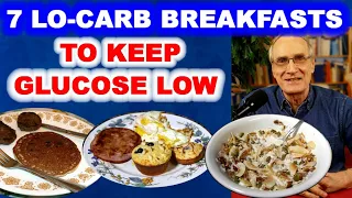 7 Low-Carb BREAKFASTS to Keep Glucose Low!