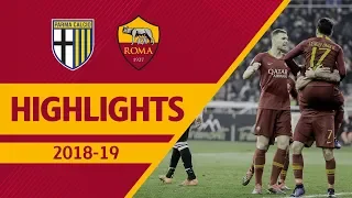 THREE POINTS FROM LAST GAME OF THE 2018! | Parma-Roma 0-2, Serie A 18-19 Highlights