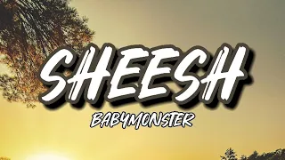 SHEESH - Babymonster | Lyrics Version