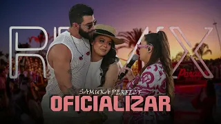 OFICIALIZAR - Gusttavo Lima e Maiara & Maraisa [ Samuka Perfect ] ELETRONEJO 2023