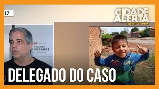 Delegado fala sobre o caso do menino que morreu com suspeita de envenenamento no Entorno