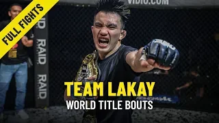 All Team Lakay World Title Wins | ONE Full Fights