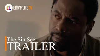 THE SIN SEER - Season 1 | Trailer | EbonyLife TV