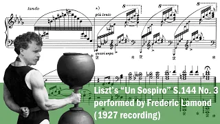 Liszt - "Un Sospiro", S.144 No. 3 (Lamond, 1927 rec)