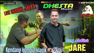 JARE  Rozy Abdillah-New dhesta/kiwkiw empuk jeru-Sunan kendang pusat-live curah jati