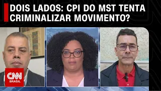 Dois Lados: CPI do MST tenta criminalizar movimento? | LIVE CNN