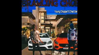 YoungChoppa ft Chad genna - brawling chop (official audio)