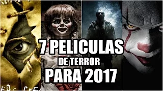 7 PELÍCULAS DE TERROR QUE SE ESTRENAN EN 2017
