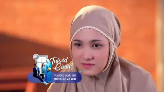 Tajwid Cinta: Kuatkan Istrinya! Dafri Yakin Syifa Bisa Sembuh | 15 Juni 2023