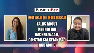 Shivangi Khedkar on Mehndi Hai Rachne Waali, her chemistry her co-star Sai Ketan Rao & more