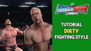 Dirty fighting style video tutorial - WWE SmackDown vs. Raw 2008 (Xbox 360)