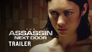 The Assassin Next Door Trailer | Intense Action Film Preview