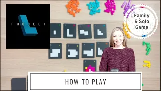 Project L | How to Play | Table Top Board Game | Family Board Game | Solo Board Game