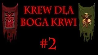 Krew dla Boga Krwi #2 - Khorne vs Nurgle - Zagrajmy w Medieval 2 Total War (Warhammer mod)