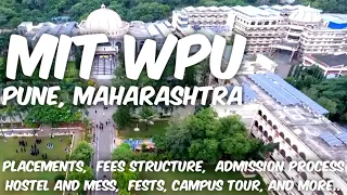 MIT WPU Pune | Campus Tour | Admission process | Placements | Fees | Fests ( MIT Pune )