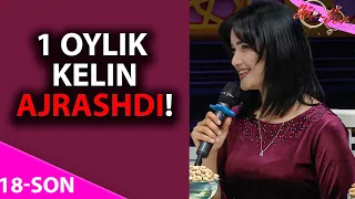 Yor-yor 18-son 1 OYLIK KELIN AJRASHDI!