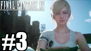 Final Fantasy 15 Gameplay Walkthrough Part 3 [ PS4 Pro ]
