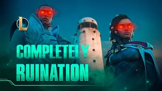 Completely Ruination | League of Legends Cinematic