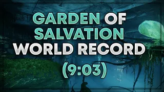 Garden Of Salvation Speedrun WORLD RECORD! (9:03)